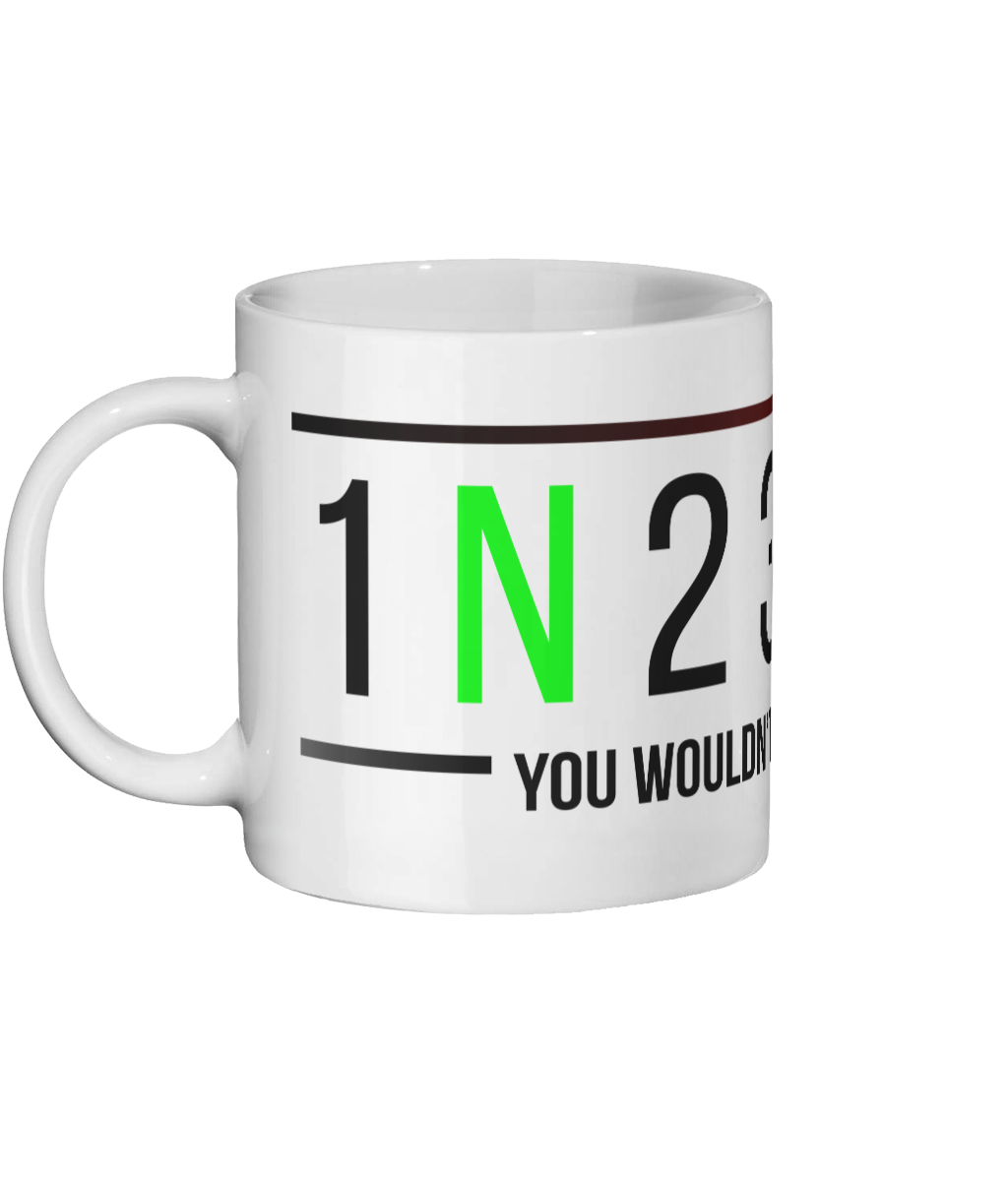 1N23456 -Ceramic Mug 11oz